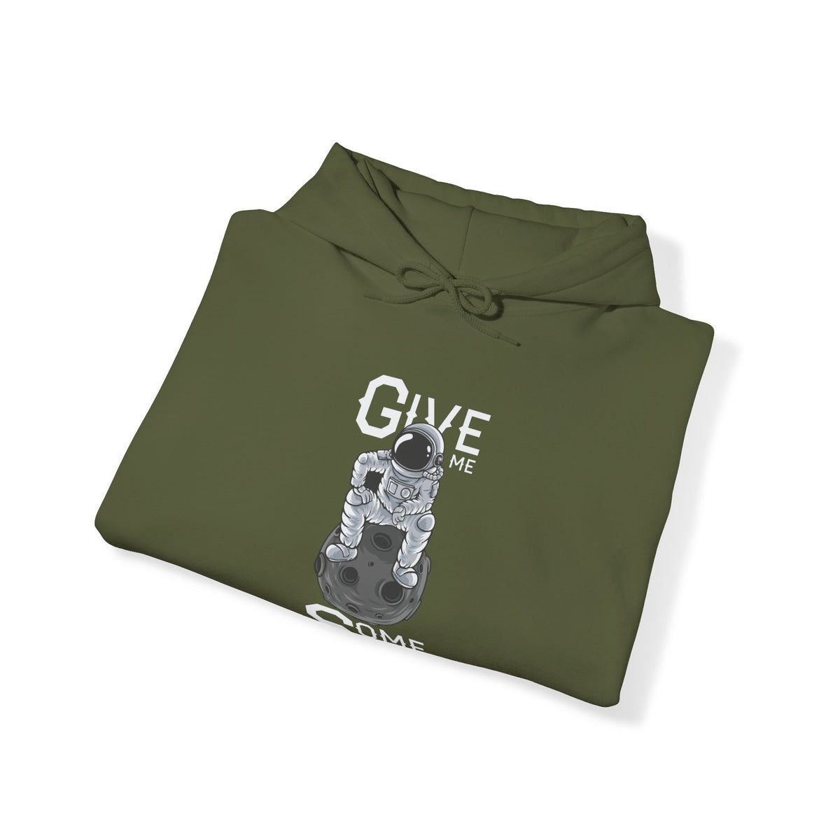 Give Me Some Space Unisex Hooded Sweatshirt