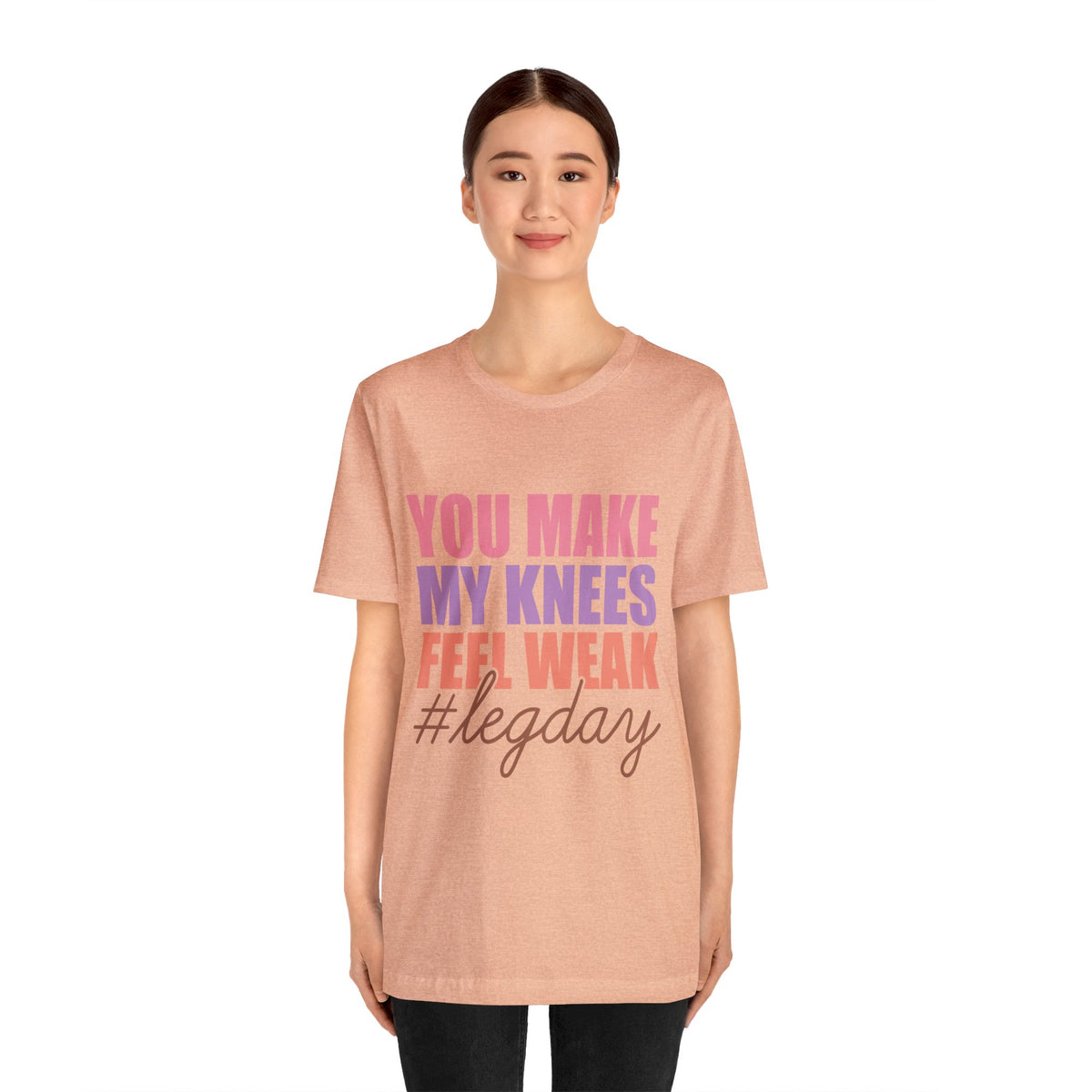 You Make My Knees Unisex Jersey Short Sleeve Tee