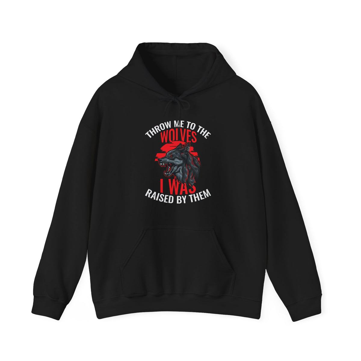 Raised By Wolves Unisex Hooded Sweatshirt