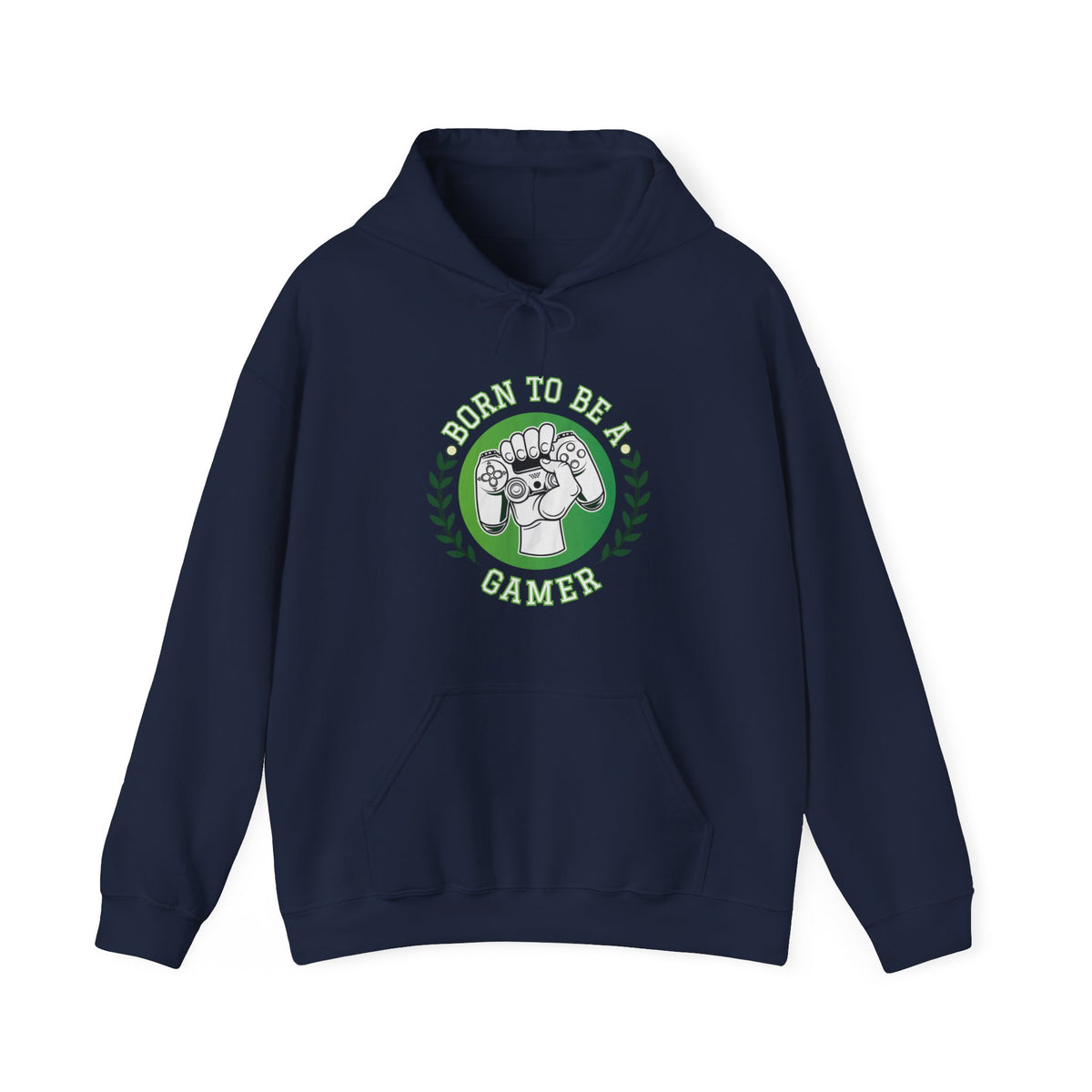 Born To Be A Gamer Unisex Hooded Sweatshirt